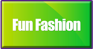 Fun Fashion